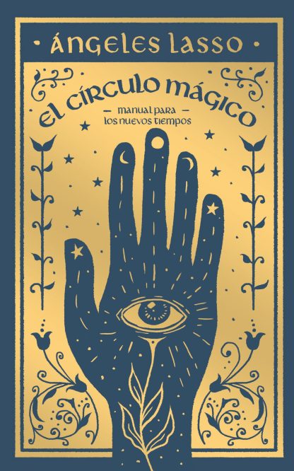 El círculo mágico- Ángeles Lasso
