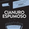 Cianuro espumoso