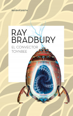 El convector Toynbee- Ray Bradbury