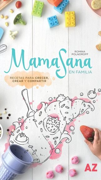 Mama Sana En Familia