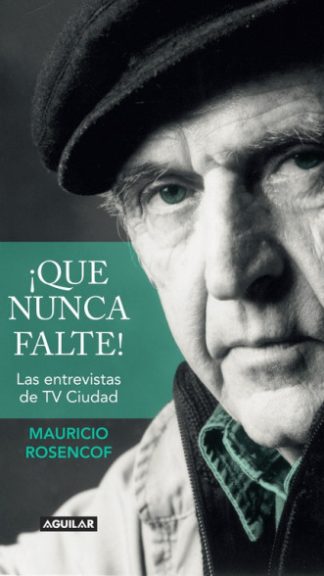 ¡Que nunca falte!