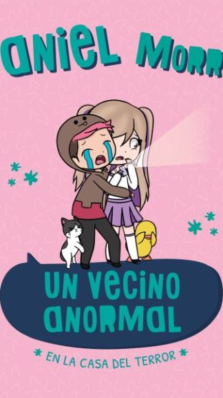 Un Vecino Anormal : En La Casa Del Terror