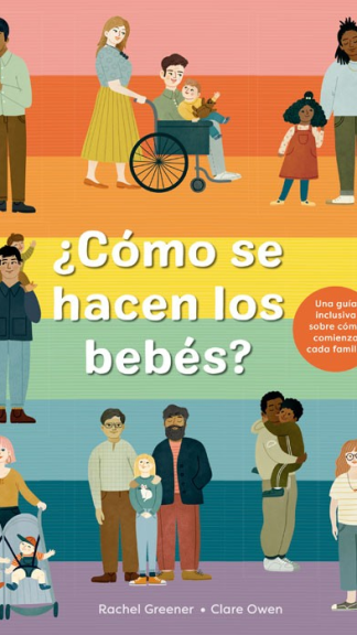 ¿Cómo se hacen los bebés?