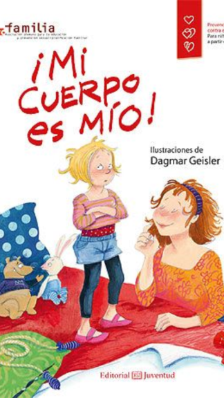¡Mi cuerpo es mío!