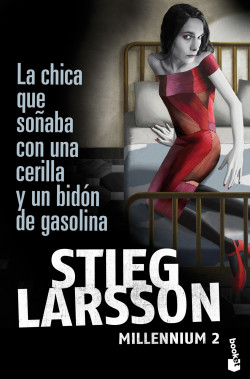 La chica que soñaba con una cerilla y un bidón de gasolina-Millennium 2