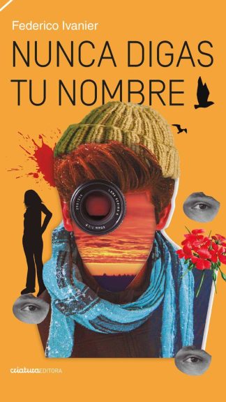 Nunca digas tu nombre