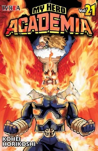 Manga- My Hero Academia N°21– Kohei Horikoshi – Ivrea