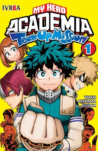 Manga- My Hero Academia N°1 - Team up mission- Ivrea