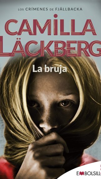 La Bruja - Camilla Läckberg