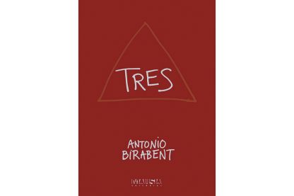 Tres - Antonio Birabent