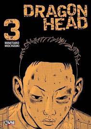Manga- Dragon Head N°3- Minetarô Mochizuki