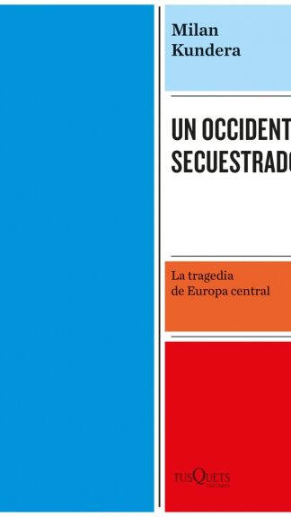 Un occidente secuestrado