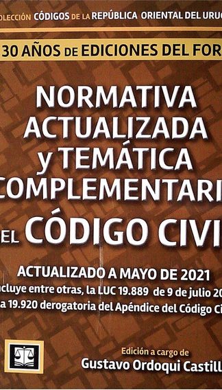 Normativa actualizada y temática complementaria del Código Civil