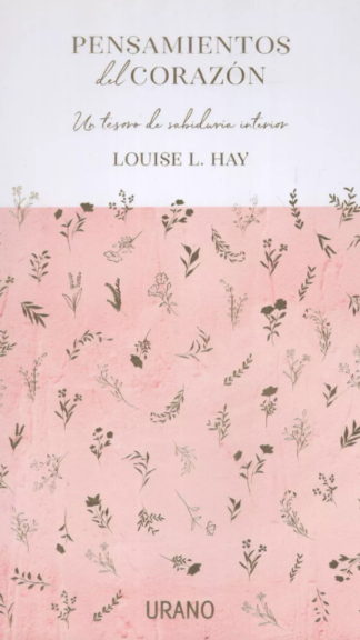 Pensamientos del corazón-Louise L.Hay