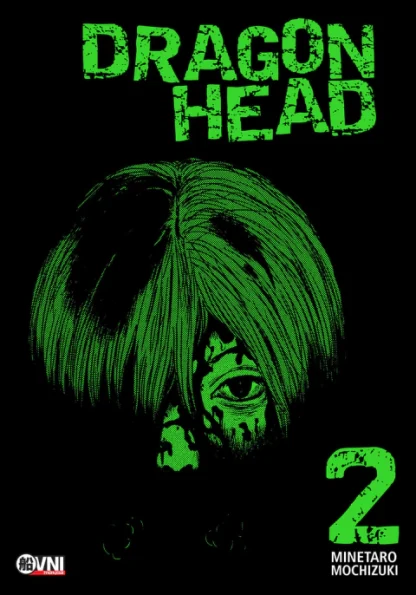 Manga- Dragon Head N°2- Minetaro Mochizuki- Ovni