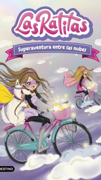 Las Ratitas 4- Superaventura entre las nubes