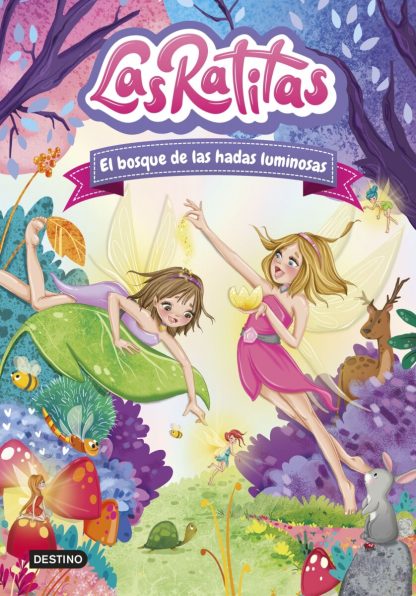 Las Ratitas 8- El Bosque de las hadas iluminadas