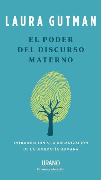 El poder del discurso materno