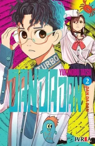 Manga- Dan Da Dan N°2-Yukinobu Tatsu- Ivrea