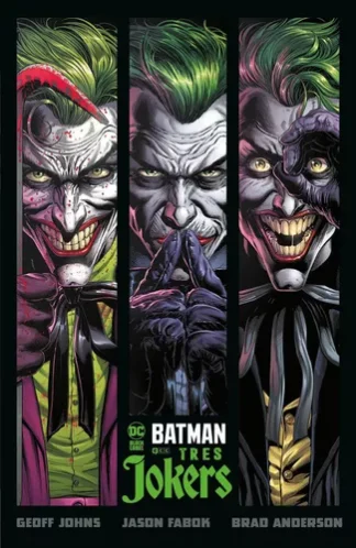 Batman: Tres Jokers - Edición Dc Black Label- Ovni