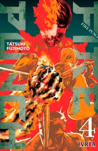 Manga- FIRE PUNCH N°4- Tatsuki Fujimoto- Ivrea