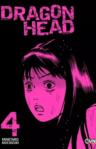Manga- Dragon Head N°4- Minetaro Mochizuki