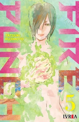 Manga- FIRE PUNCH N°5- Tatsuki Fujimoto- Ivrea