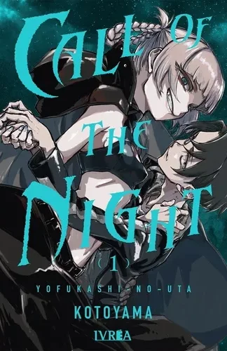 Manga- Call of the Night N°1- Kotoyama- Ivrea