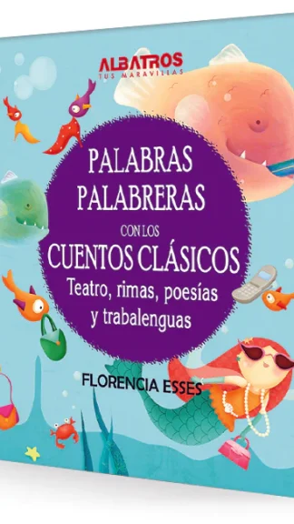 Palabras palabreras con los cuentos clásicos.