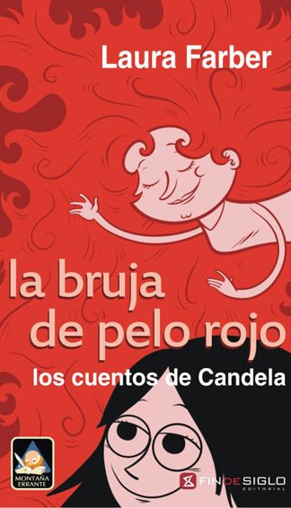 La bruja de pelo rojo- Los cuentos de Candela