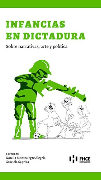 Infancias en Dictadura