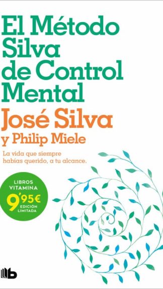 El Método Silva de Control Mental