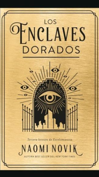 Los enclaves dorados