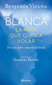 Blanca, la niña que quería volar