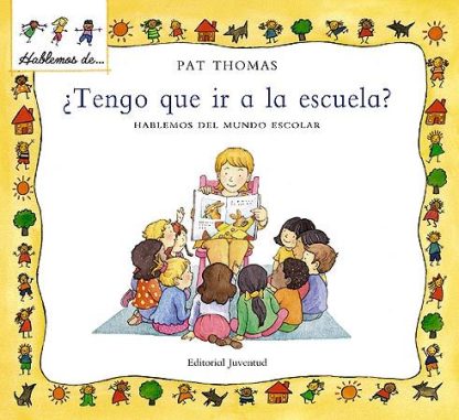 ¿Tengo que ir a la escuela?