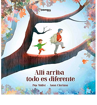 Allí arriba todo es diferente- Anna Clariana, Pep Molist