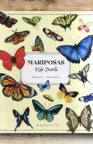 Mariposas- vida secreta- Roger Vila