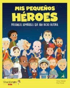 Mis pequeños héroes - Victor Sabaté
