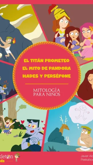 El titán prometeo, el mito de pandora, Hades y Perséfone- Javier López