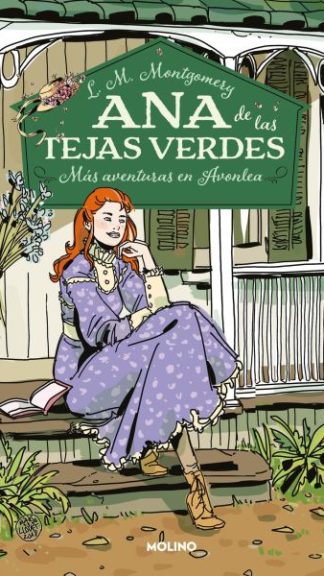 Ana de las tejas verdes- Más aventuras en Avonlea Montgomety, L.M N°4