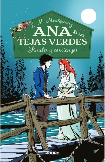 Ana de las tejas verdes- Finales y Comienzos N°6