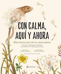Con calma, aquí y ahora- Laura Brand