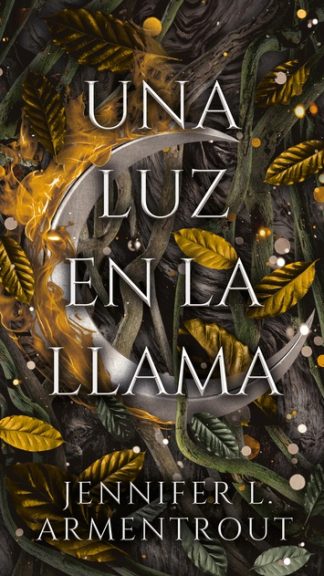 Una luz en la llama, libro 2