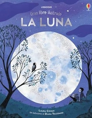 La Luna- Gran libro ilustrado-  Laura Cowan