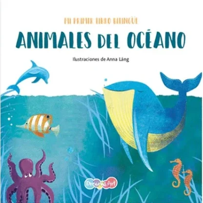 Animales del océano- Mi primer libro bilingüe