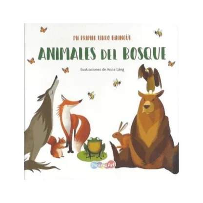 Animales del bosque- Mi primer libro bilingüe