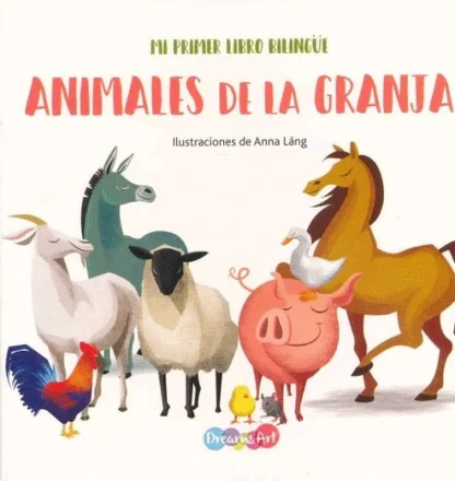 Animales de la granja- Mi primer libro bilingüe