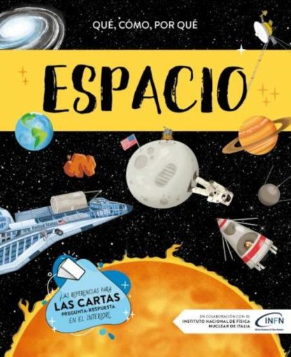 Qué, Cómo, Por qué- Espacio