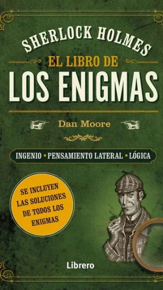 Sherlock Holmes- El libro de los enigmas- Dan Moore