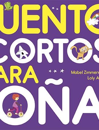 Cuentos cortos para soñar 6